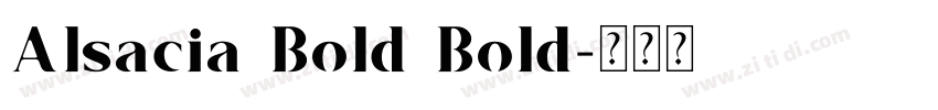 Alsacia Bold Bold字体转换